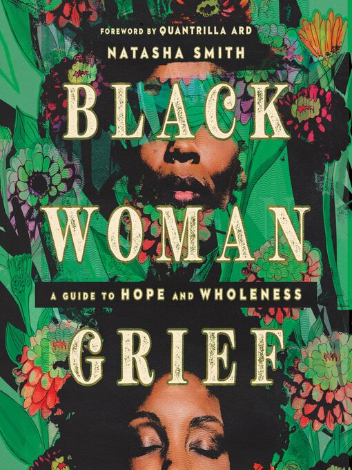 Title details for Black Woman Grief by Natasha Smith - Available